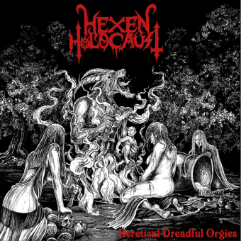 HEXEN HOLOCAUST Heretical Dreadful Orgies (BLACK) [VINYL 12"]